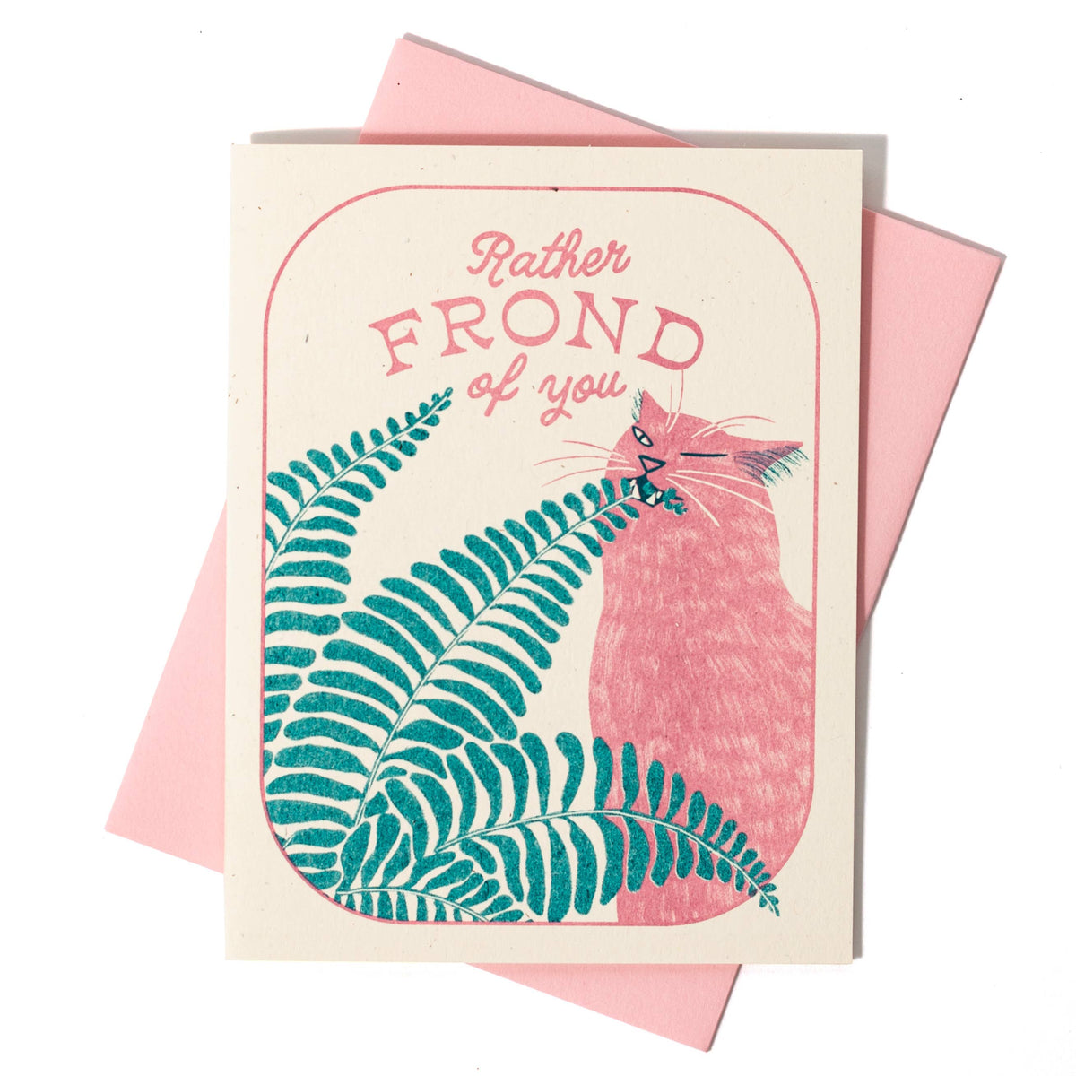 Rather Frond of You - Risograph Greeting Card