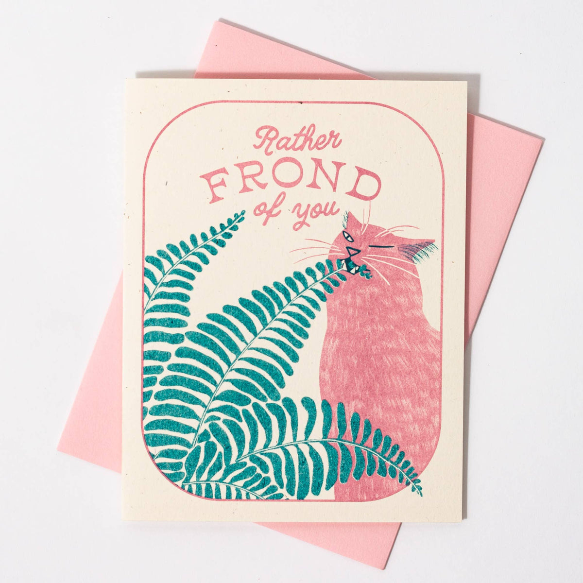 Rather Frond of You - Risograph Greeting Card